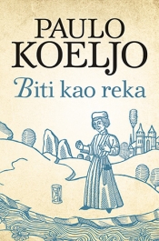 biti_kao_reka-paulo_koeljo_s